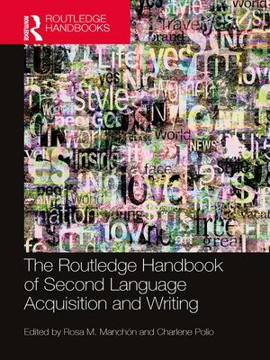 cover image of The Routledge Handbook of Second Language Acquisition and Writing